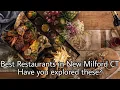 Best Restaurants in New Milford CT Have you explored these