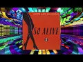 Love And Rockets - So Alive
