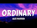 Lagu Alex Warren - Ordinary (Lyrics)