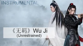 Download 【INSTRUMENTAL】陈情令 The Untamed OST -《无羁》Unrestrained (Wu Ji) | 肖战 (Xiao Zhan)、王一博 (Wang Yibo) MP3