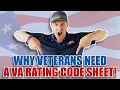 Why Veterans NEED Their VA Rating Code Sheet