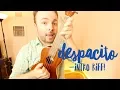 Download Lagu DESPACITO INTRO RIFF - UKULELE TUTORIAL (LUIS FONSI/DADDY YANKEE/JUSTIN BIEBER)