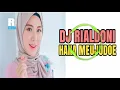 DJ Rialdoni Hana Meujudoe Remix Viral Full Bass