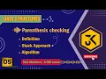 5 Parenthesis Checking Definition Algorithm using Stack