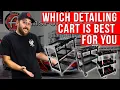 Which Detailing Cart Is Best For You Adam s Polishes