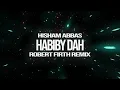 Hisham Abbas - Habiby Dah (Robert Firth Remix)