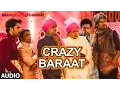 Lagu Crazy Baraat Full AUDIO Song | Baankey ki Crazy Baraat | T-Series