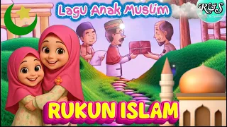 RUKUN ISLAM #laguanakislami #kartunanakmuslim #runasyakira #rukunislam 