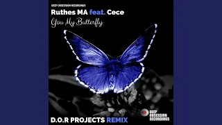 you my butterfly d o r projects remix 