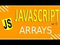 JAVASCRIPT TUTORIAL FOR BEGINNERS FAST LEARNING PART - 16 ARRAYS