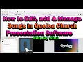 How to Add Edit Songs in Quelea Church Presentation Software Tutorial Step-by-Step shortcutguide