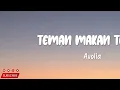 Avolia - Teman Makan Teman (Lirik Lagu)