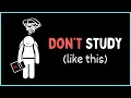 If You Study Like This You ll FAIL Backed by Science