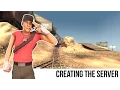 TF2 Server Tutorial Creating The Server