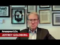 The Atlantic s Jeffrey Goldberg on America s Unfinished Revolution Amanpour and Company