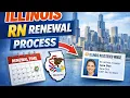Illinois RN license renewal process steps