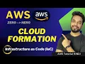 AWS CloudFormation Tutorial for Beginners Automate Your Cloud Infrastructure HINDI