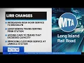 LIRR announces changes to service starting Monday