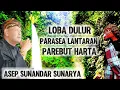 Download Lagu LOBA MANUSIA RIBUT JEUNG DULUR AKIBAT PAREBUT HARTA || DAKWAH ASEP SUNANDAR SUNARYA WAYANG GOLEK