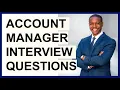 ACCOUNT MANAGER INTERVIEW QUESTIONS ANSWERS How to PASS a Key Account Manager Interview
