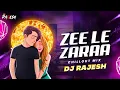Lagu Jee Le Zaraa Chillout Mix | Dj Rajesh | Jee Le Zaraa Remix | insta Viral Mashup | Insta Full Track