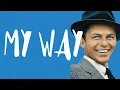 Download Lagu My Way - Frank Sinatra Lyrics