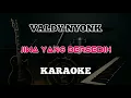 Lagu Valdy Nyonk - Jiwa Yang Bersedih (KARAOKE)