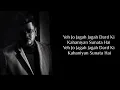 Tu Bhi Sataya Jayega | Vishal Mishra Karaoke (With Lyrics & Dialogue)