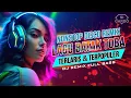 Download Lagu Nonstop Dj Lagu Batak Terlaris Dan Terpopuler 2025 - Dj Batak Full Bass Terbaru