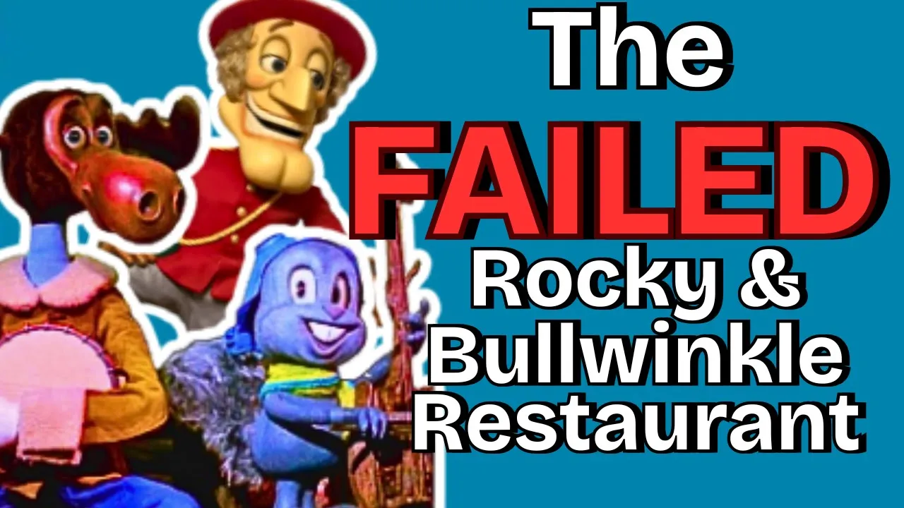 The History Of The FAILED Rocky And Bullwinkle Chuck E. Cheese KNOCKOFF - Bullwinkle's Restaurant