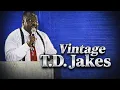 Vintage Bishop T D Jakes 1995