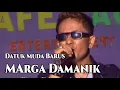 Lagu Lagu Karo MARGA DAMANIK - DATUK MUDA BARUS   | Lagu Karo Kenangan [Official Music Video]