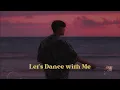 Download Lagu Kim Young Heum – Let’s Dance with Me ringtone (chorus part)