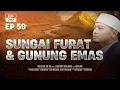 Download Lagu Akhir Zaman - Furat Mengering, Gunung Emas Tersingkap [Ep. 58] | Ustaz Wadi Annuar