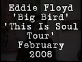 Eddie Floyd-'Big Bird'