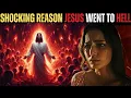 She Almost Died and Went to Hell Jesus Revealed to Her Shocking Reason Why He Had to Go There