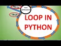 LOOP IN PYTHON - For loop in Python