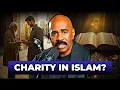 Lagu Steve Harvey on The Shocking Rules of Charity in Islam – Why the Poor Never Get Left Behind