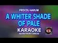 Download Lagu A WHITER SHADE OF PALE  [ KARAOKE ] - PROCOL HARUM@nuansamusikkaraoke