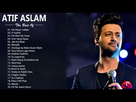 Download MP3 BEST OF ATIF ASLAM PLAYLIST 2020- Dil diyan gallan- आतिफ असलम रोमांटिक हिंदी गाने_सुपरहिट ज्यूकबॉक्स