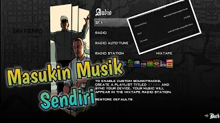 cara masukin musik sendiri di gta sa android versi 2 11 204