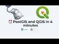 Get started with PostGIS and QGIS in 4 minutes