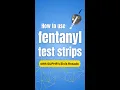 How to test drugs for fentanyl with fentanyl test strips