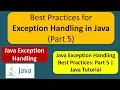 Best Practices for Exception Handling in Java Part 5 Java Tutorial