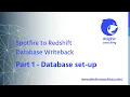 Spotfire to Redshift Database Writeback Part 1 - Database set-up