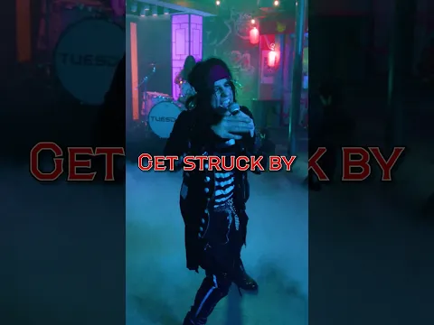 Get struck by...