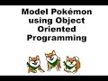 Model Pokemons using Python - Object Oriented Programming