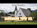 Download Lagu SANGMANE TOTO' KU | LAGU TORAJA.