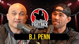 BJ Penn on Jiu Jitsu Hawaii and the UFC - Fight Back Ep 44