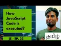How JavaScript Works Execution Context VanakamJavaScript Ep 1 - By Vino
